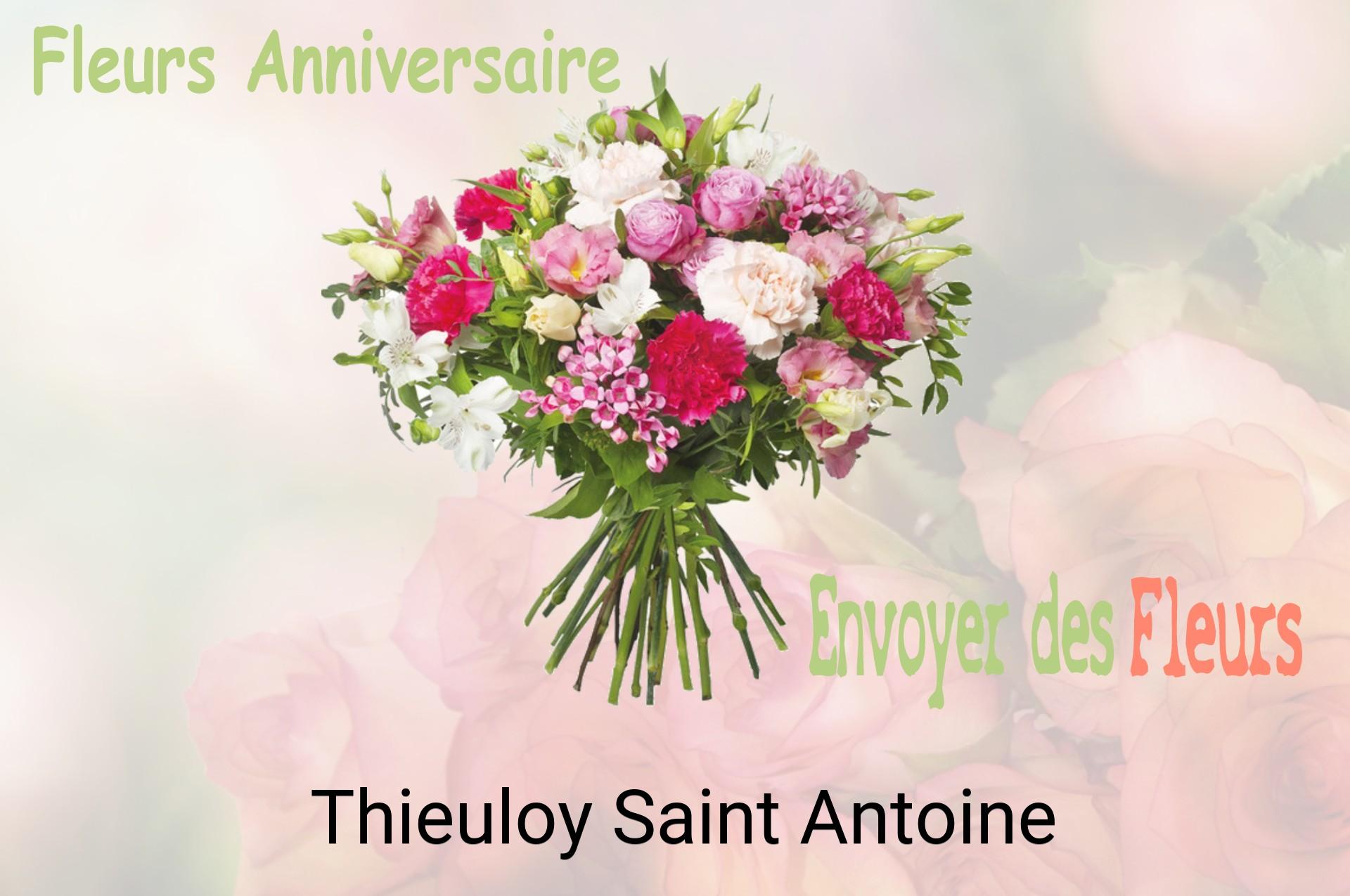 Bouquet de fleurs d’anniversaire livré à Thieuloy-Saint-Antoine