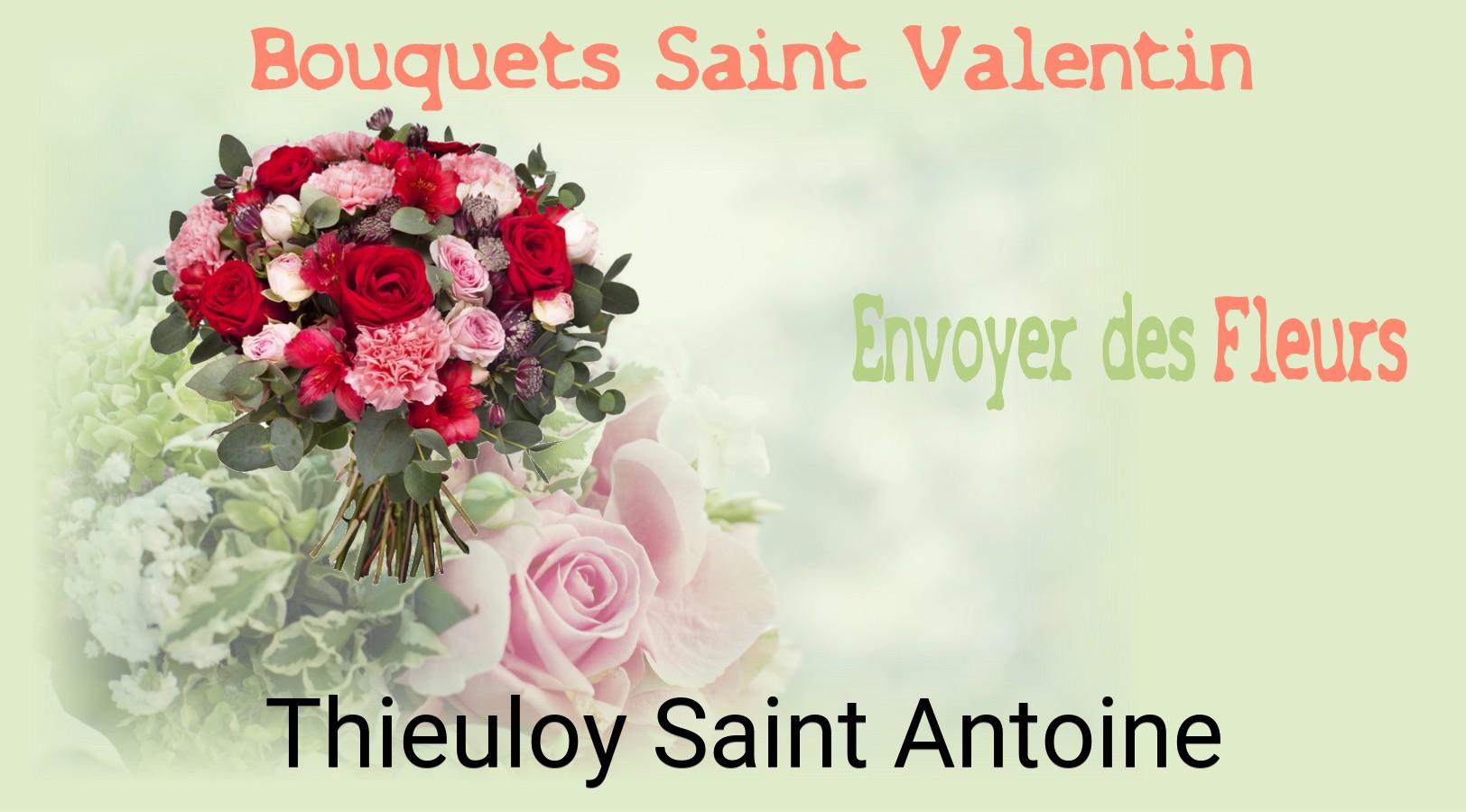 Roses de Saint-Valentin livrées à Thieuloy-Saint-Antoine