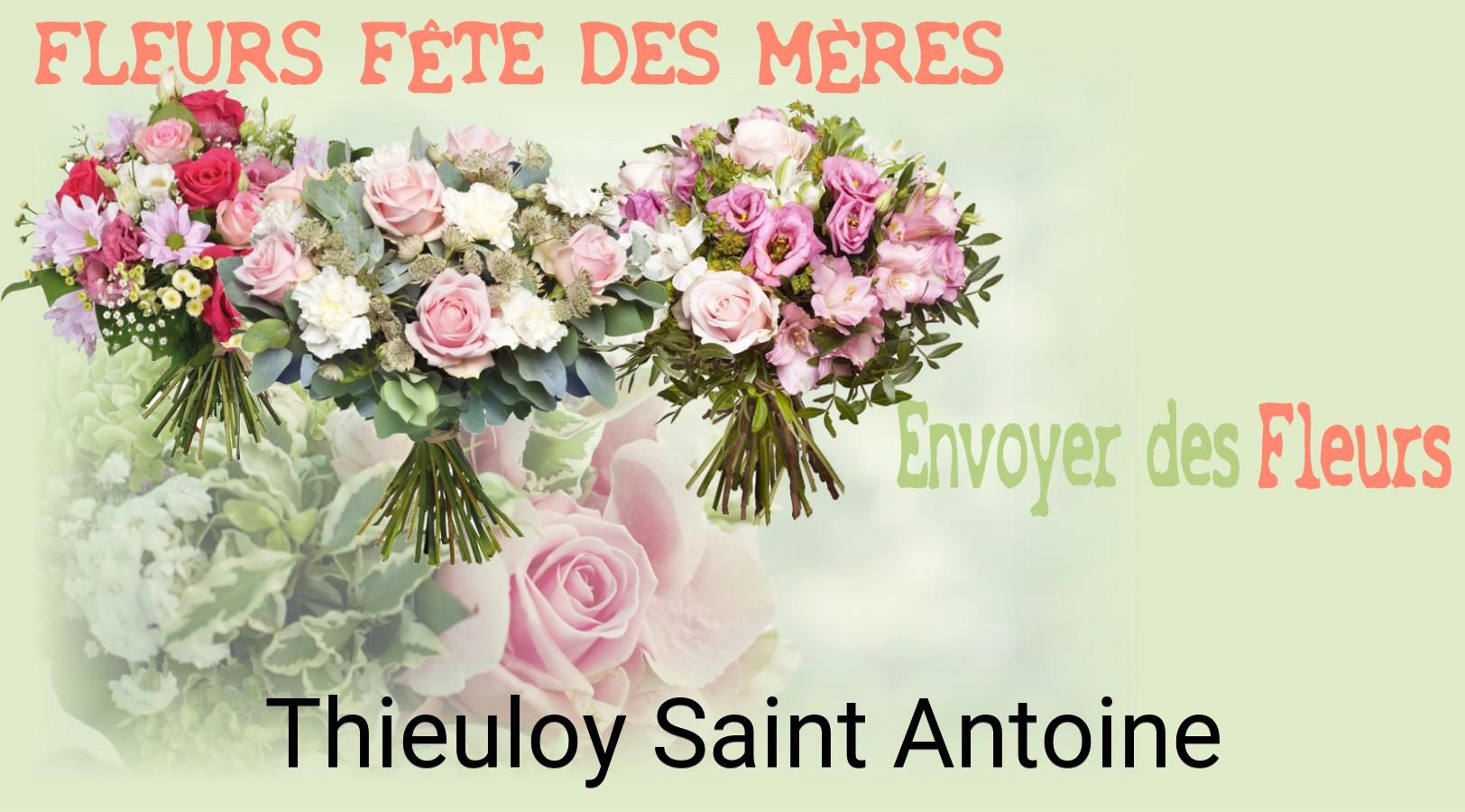 Bouquet de Fête des Mères livré à Thieuloy-Saint-Antoine